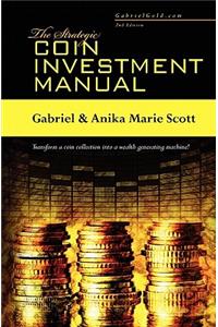 Strategic Coin Investment Manual