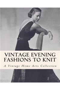 Vintage Evening Fashions to Knit