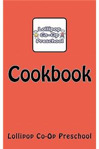 Lollipop Co-Op Preschool Cookbook