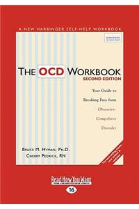 The Ocd Workbook: Your Guide to Breaking Free from Obsessive-Compulsive Disorder (Easyread Large Edition)