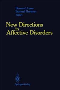 New Directions in Affective Disorders