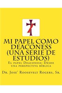 Mi papel como Deaconess (Una serie de estudios)