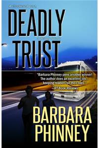 Deadly Trust