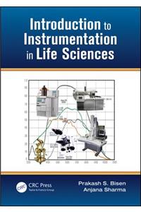 Introduction to Instrumentation in Life Sciences