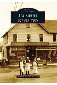 Trumbull Revisited