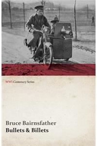 Bullets & Billets (WWI Centenary Series)