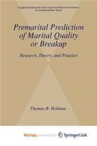 Premarital Prediction of Marital Quality or Breakup