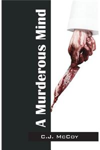 Murderous Mind