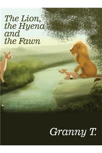 The Lion, the Hyena and the Fawn