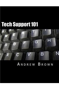Tech Support 101