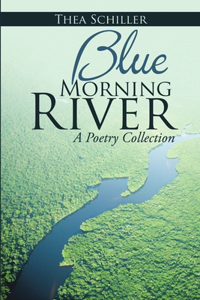 Blue Morning River