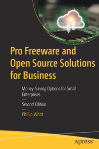 Pro Freeware and Open Source Solutions for Business