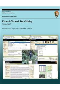 Klamath Network Data Mining 2001-2007