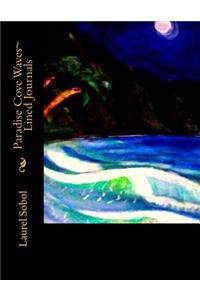 Paradise Cove Waves Lined Journals