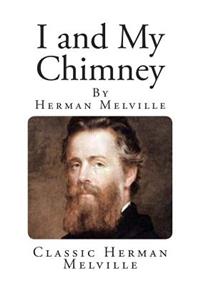 I and My Chimney