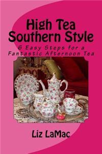 High Tea Southern Style