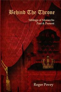 Behind the Throne