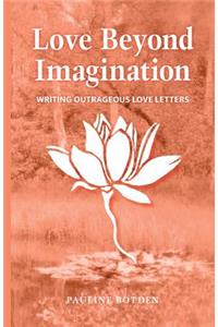 Love Beyond Imagination