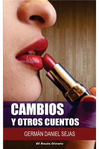 Cambios y otros cuentos