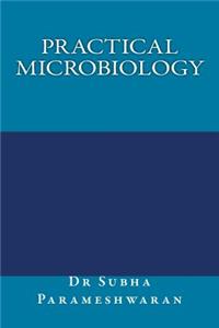 Practical Microbiology