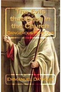 Evils that Exist in the Church