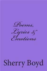 Poems, Lyrics & Emotions