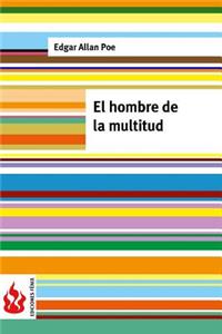 hombre de la multitud