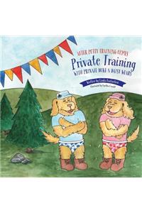 After Potty Training Comes Private Training