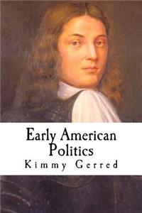 Early American Politics