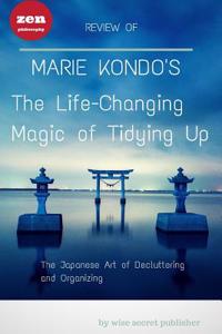 Review of the Life-Changing Magic of Tidying Up