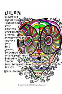 uilen Kleurboek mysterieus Fantastisch Voor Kinderen volwassenen Tieners gepensioneerden ouderen Voor Huis School Ziekenhuis Verzorgingstehuis Gebruiken Overal door surrealistische Artiest Grace Divine