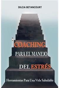 Coaching Para El Manejo Del Estres