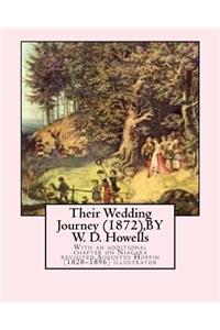 Their Wedding Journey (1872), BY W. D. Howells, Augustus Hoppin illustrated