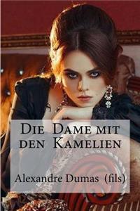 Die Dame mit den Kamelien