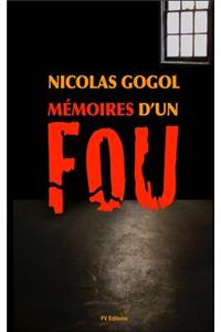 Les Mémoires d'un Fou