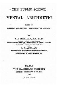 Public School Mental Arithmetic, Based on McLellan and Dewey's Psychology of Number