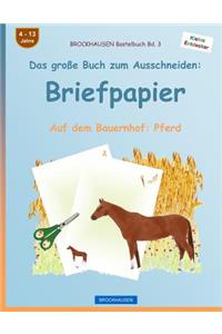 BROCKHAUSEN Bastelbuch Band 3 - Das große Buch zum Ausschneiden