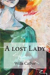 A lost Lady
