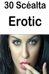 30 Scéalta Erotic