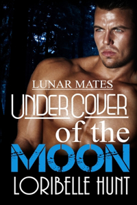 Under Cover Of The Moon