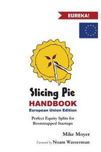 Slicing Pie Handbook EU Edition