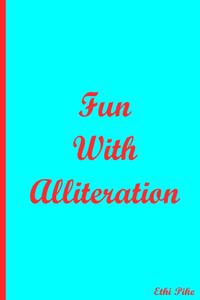 Fun With Alliteration - Blue Red Notebook / Extended Lines / Soft Matte Cover