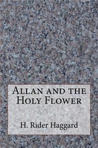 Allan and the Holy Flower