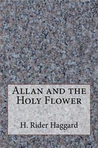 Allan and the Holy Flower