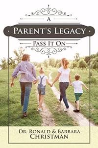 A Parent's Legacy