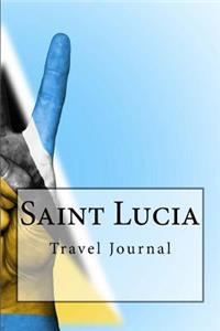 Saint Lucia Travel Journal