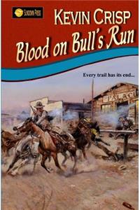 Blood on Bull's Run