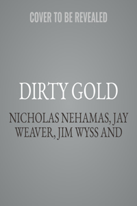 Dirty Gold Lib/E