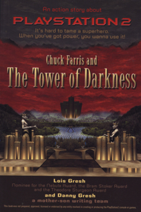 Chuck Farris and the Tower of Darkness