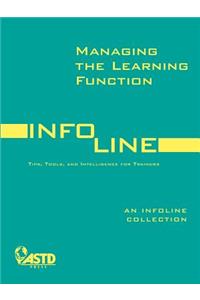 Managing the Learning Function